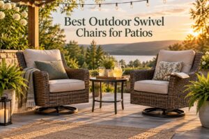 Best Outdoor Swivel Chairs for Patios