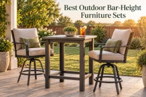Best Outdoor Bar-Height Furniture Sets