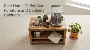 Best Home Coffee Bar Furniture and Cabinets